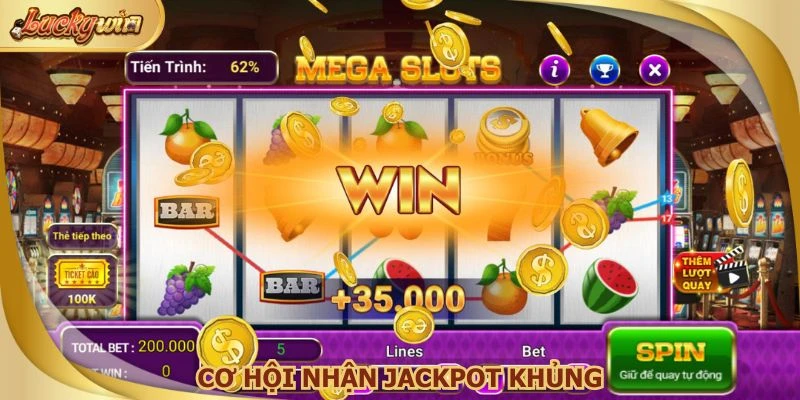 Cơ hội nhận được nhiều ưu đãi khủng khi quay hũ