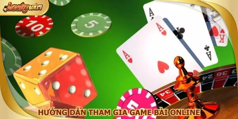 Tham gia game bài online và rinh về những phần thưởng giá trị