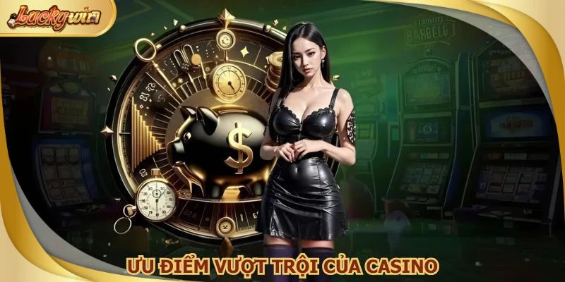 Thành viên an tâm khi tham gia trải nghiệm casino Luckywin